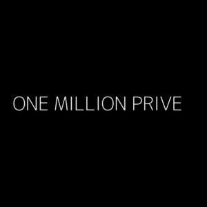 ONE MILLION PRIVE
