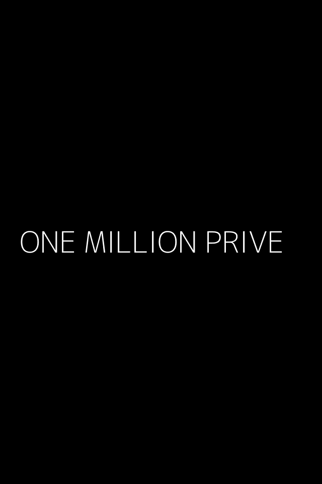 ONE MILLION PRIVE
