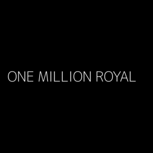 ONE MILLION ROYAL